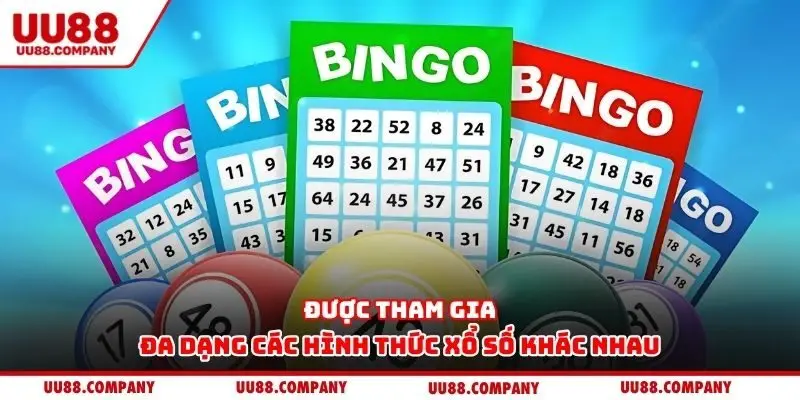 Được tham gia đa dạng các hình thức xổ số khác nhau